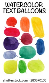 Vector set of hand drawn watercolor colorful text balloons isolated on white background. Collection of chat, speech, thought bubbles. Dialog box. Brush painting. Paint spot. Talking box. Comic art.