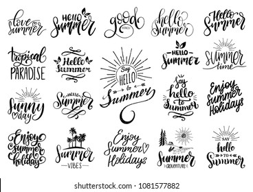 Vector set of hand lettering with motivational summer phrases. Calligraphy inspirational holiday quotes collection.