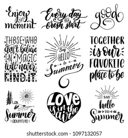 Vector set of hand lettering with motivational phrases. Calligraphy inspirational quotes collection.