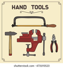 Vector set of hand tools for metal: vise, hacksaw, pliers, hammer