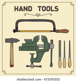 Vector set of hand tools for metal: vise, hacksaw, files, hammer