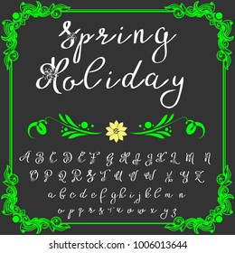 Vector set of handwritten ABC letters. Handcrafted vector script alphabet calligraphy font, letters named Spring Holiday