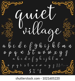 	
Vector set of handwritten ABC letters. Handcrafted vector script alphabet calligraphy font, letters and numbers named Quiet Village