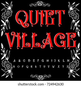 Vector set of handwritten ABC letters, numbers, and symbols. Handcrafted vector script alphabet calligraphy font, icon, letters named Quiet Village