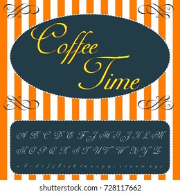 Vector set of handwritten ABC letters, numbers and symbols. Handcrafted vector script alphabet calligraphy font, letters named Coffee Time