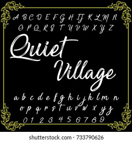 Vector set of handwritten ABC letters, numbers and symbols. Handcrafted vector script alphabet calligraphy font, letters named Quiet Village. handwritten fonts. script. fonts. letters. typography