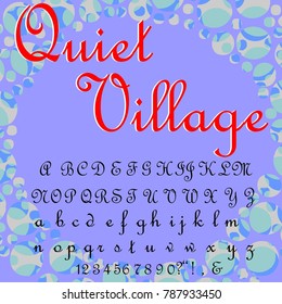 Vector set of handwritten ABC letters, numbers, and symbols. Handcrafted vector script alphabet calligraphy font, icon, letters named Quiet Village	