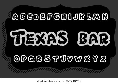 Vector set of handwritten fonts alphabet letters named Texas Bar
