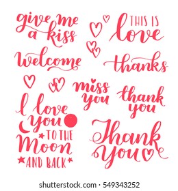 Vector set of handwritten lettering positive quote about love to valentines day, wedding typography, photo album or romantic design, brush modern calligraphy illustration
