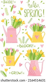 Vector set Hello Spring in pink, yellow and green colors: four watering cans, bouquets, leaves, plants, tulips, inscriptions and hearts. Words: Shine, bloom and Grow