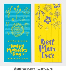 Vector set of holiday spring vertical cards, banners with brush pen lettering and doodle flowers. Happy Mother's Day, Best Mom Ever