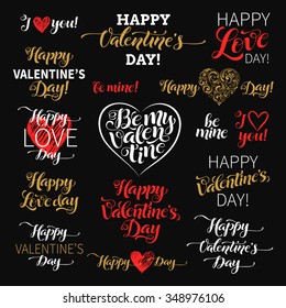 Vector set of holidays illustration. "Happy Valentine's Day" calligraphic design. Graphic elements for invitation or greeting card. Hand-painted brush textures