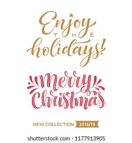 Conjunto vectorial de letras de vacaciones. Disfrute de vacaciones, caligrafía navideña para invitación y tarjeta de felicitación, impresiones y carteles. Inscripción tipográfica dibujada a mano, diseño caligráfico