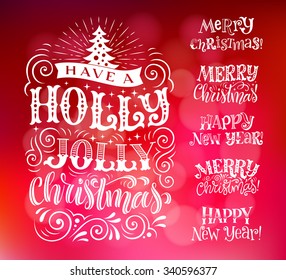 Vector set of holidays lettering. Merry Christmas and Happy New Year text lettering for invitation and greeting card, prints and posters. Hand drawn typographic inscription, calligraphic design