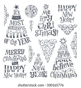 Vector set of holidays lettering and ornamental elements. Merry Christmas and Happy New Year text lettering for invitation and greeting card, prints and posters. Hand drawn calligraphic design