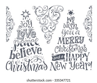 Vector set of holidays lettering and ornamental elements. Merry Christmas and Happy New Year text lettering for invitation and greeting card, prints and posters. Hand drawn calligraphic design