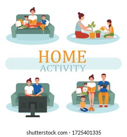 Vector set of home activity. The concept of the prevention of coronavirus, activities with children, time with family. Family in quarantine. Cartoon illustration.