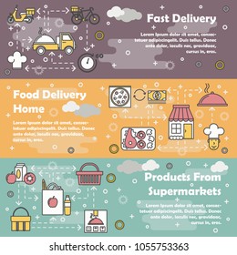 Vector set of horizontal banners with Fast delivery, Food delivery home and Products from supermarkets line art flat style design elements, web templates.