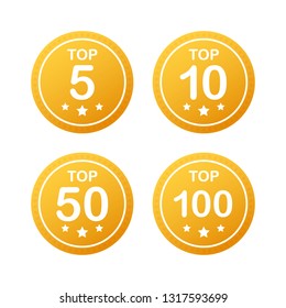 Vector set icon top rating: tor 5, top 10, top 50 and top 100 rating. Vector stock illustration.