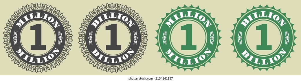 Vector set of icons or stickers with denominations of one million and one billion. Finance seals