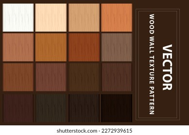 Vector set Illustration dark to light shades beauty Wood Wall Floor Texture Pattern Background collection set.