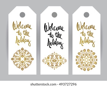 Vector set illustration with hand-drawn lettering on texture background. Welcome inscription for invitation and greeting card, posters. Vector decorative  lace frame.