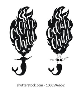 Vector set illustration with mermaids and lettering text - Ocean Child. Typographic poster designs