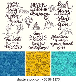 Vector set of inspirational quotes. Thematic phrases. Set of seamless patterns.