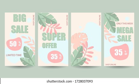 Vector Set of Instagram stories sale banner with tropical leaves.Design templates for social media stories - simple, stylish and minimal designs for invitations, banners,poster, flyer, coupon.