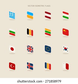 Vector set of isometric flags in simple style of European Union, Greece, Latvia, Hungary, Bulgaria, Belgium, Lithuania, China, Japan, Great Britain, Korea, Turkey, Iceland, Romania, Ukraine and Malta