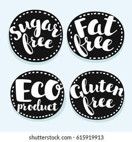 Vector set of labels, badges and stickers on organic, natural and healthy food. Hand drawn lettering on black element. Sugar, fat, gluten free, eco product.