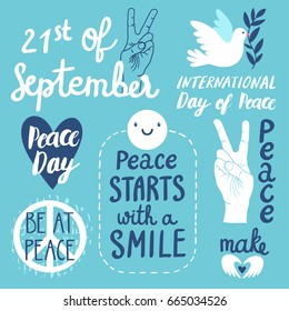 Vector set of labels for International Day of peace. Hand written phrases with peace symbol, heart, dove of peace and gesture.