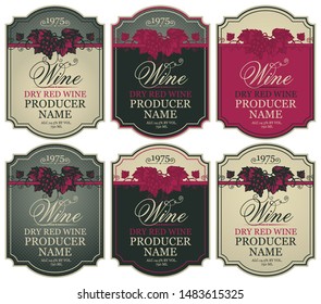 Vector set of labels for red wine with bunches of grapes and calligraphic inscriptions in retro style in figured frames