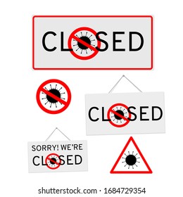 Vector set of labels and warnings about coronavirus. Sorry, we're closed. Concept: virus, pandemic, epidemic, treatment, infection zone, restricted area, institution closure, disinfection, quarantine.