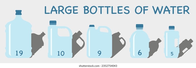 Conjunto vectorial de botellas de agua de gran volumen aisladas sobre fondo blanco. Botellas de agua con sombra. EPS 10.
