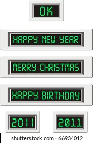 Vector- set of LCD displays with a congratulatory inscriptions - Happy New Year, Happy Birthday, Merry Christmas, 2011, OK - isolated illustration on white background.