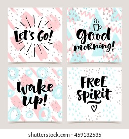 Vector set of lettering illustration on abstract texture background. Hand drawn phrase. Modern brush calligraphy for invitation, greeting card, t-shirt, brochure, flyer, prints and posters