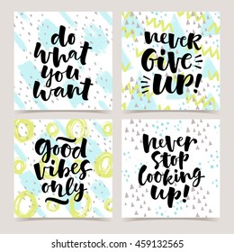 Vector set of lettering illustration on abstract texture background. Hand drawn phrase. Modern brush calligraphy for invitation, greeting card, t-shirt, brochure, flyer, prints and posters