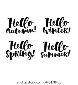 Vector set of lettering phrase. Hand drawn seasons inspiration quotes. Handwritten modern brush calligraphy for invitation and greeting card, t-shirt, prints and posters