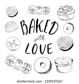Vector set of line drawing candy, sketch on white background, design elements. Tea and cake. Hand drawn sketch vector illustration. Menu design. Lettering baked with love.