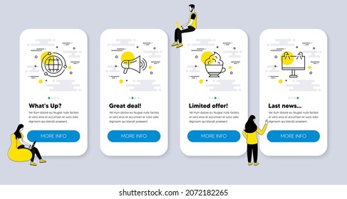 Vector Set of line icons related to Cappuccino cream, Megaphone and Globe icons. UI phone app screens with people. Road banner line symbols. Vector