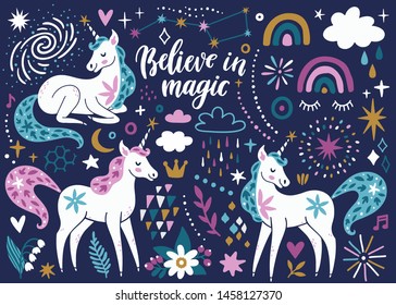 Vector set of magical icons: unicorns, rainbow, clouds, flowers, stars and sparkles. Cute childish poster with fairytale animals. Cartoon unicorns. Background with hand written text "Believe in magic"