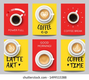 Vector set of modern posters with coffee backgrounds. Trendy templates with realistic cups for flyers, banners, invitations, restaurant or cafe menu design