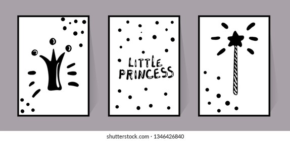 Vector set of monochrome posters with inscriptions Little princess, crown and magic stick, pattern dot. Children bedroom decor. Black and white draw in doodle style. Illustration on white background