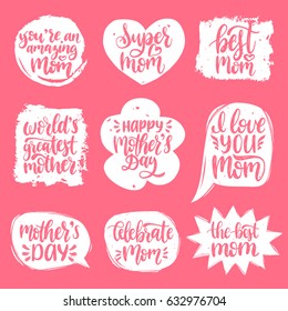 Vector set of Mother's Day hand lettering in speech bubbles for greeting cards, posters. Calligraphy collection I Love You, Celebrate Mom etc.