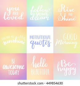 Vector set of motivational lifestyle phrases calligraphy on blurry background. White ink hand written font quotes on dreamy background.