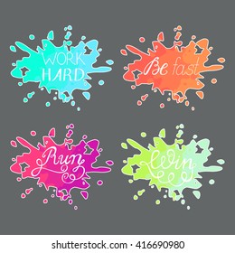 Vector set of motivational phrases and words for sportsmen. Hand lettered quotes on colorful backgrounds. Work hard. Run. Be fast. Win. Colorful stickers.