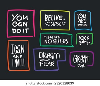 	
Vector Set with Motivational quotes. Hand written sign for every design production.