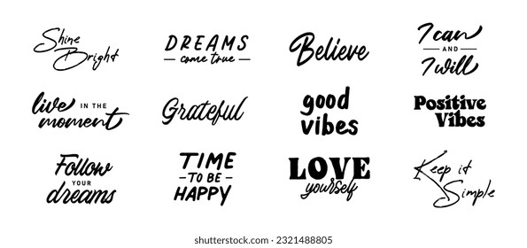 Vector set with Motivational quotes. Hand written inspirational phrases. Happiness and positive message banners. 