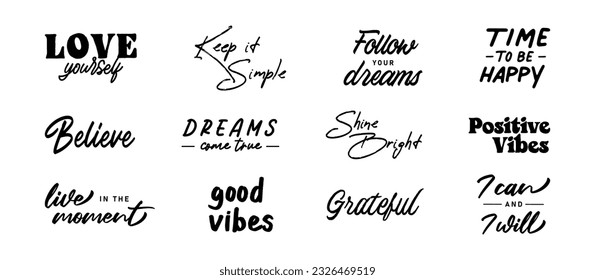 Vector set with Motivational quotes. Hand written inspirational phrases. Happiness and positive message banners. 